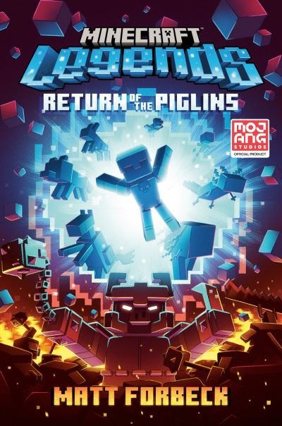 Cover for Matt Forbeck · Minecraft Legends: Return of the Piglins: An Official Minecraft Novel - Minecraft (Pocketbok)