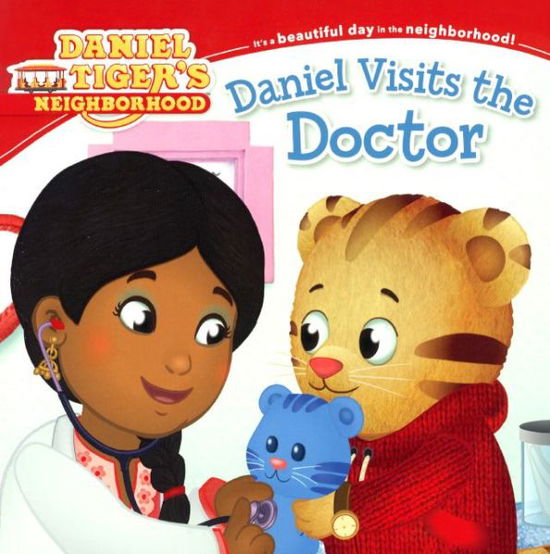 Daniel Visits the Doctor (Daniel Tiger's Neighborhood) - Becky Friedman - Books - Turtleback Books: A Division of Sanval - 9780606361125 - August 26, 2014