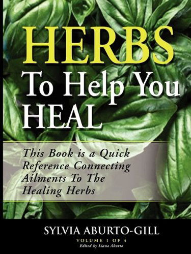 Cover for Sylvia Gill · Herbs to Help You Heal (Paperback Book) (2009)