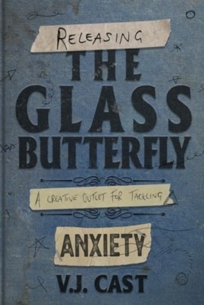 Releasing the Glass Butterfly - Vj Cast - Books - Offbeat Brains - 9780645153125 - March 16, 2022