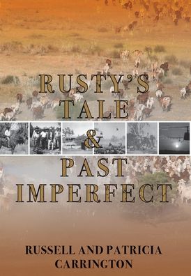 Cover for Russell Carrington · Rusty's Tale and Past Imperfect (Hardcover Book) (2022)