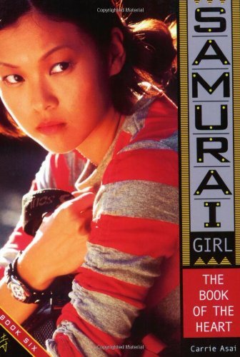 Cover for Carrie Asai · The Book of the Heart (Samurai Girl) (Paperback Bog) (2004)