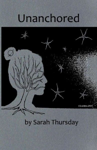Cover for Sarah Thursday · Unanchored (Paperback Bog) (2015)