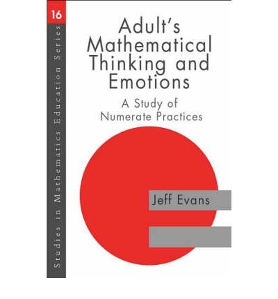 Cover for Jeff Evans · Adults' Mathematical Thinking and Emotions: A Study of Numerate Practice (Taschenbuch) (2000)