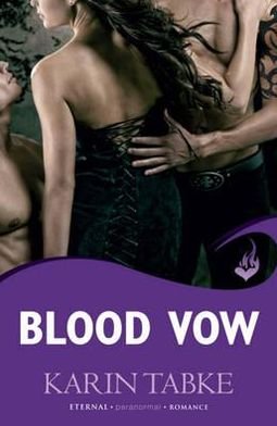 Cover for Karin Tabke · Blood Vow: Blood Moon Rising Book 3 - Blood Moon Rising (Paperback Bog) (2012)