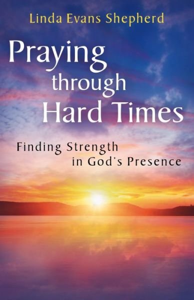Cover for Shepherd · Praying Through Hard Times (N/A) (2014)