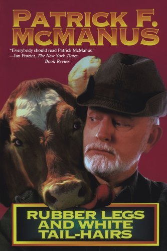 Cover for Patrick F. McManus · Rubber Legs and White Tail-Hairs (Paperback Book) (1988)