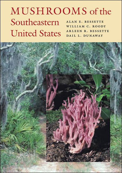 Cover for Alan E. Bessette · Mushrooms of the Southeastern United States (Gebundenes Buch) (2007)