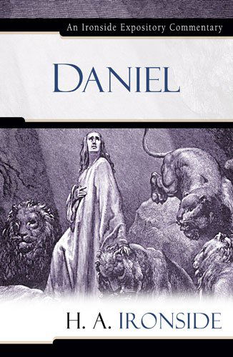 Cover for H A Ironside · Daniel - Ironside Expository Commentaries (Innbunden bok) [Reprint edition] (2005)