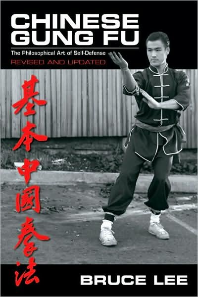 Cover for Bruce Lee · Chinese Gung Fu: The Philosophical Art of Self-Defense (Paperback Bog) [Revised and updated edition] (1987)