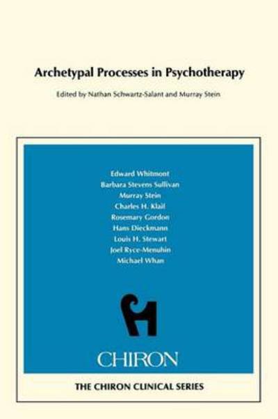 Cover for Nathan Schwartz-salant · Archetypal Processes in Psychotherapy (Taschenbuch) (1987)