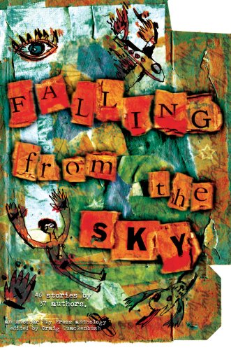 Cover for Bradley Sands · Falling from the Sky (Anthology) (Paperback Book) (2007)