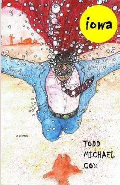 Cover for Todd Michael Cox · Iowa (Paperback Book) (2016)