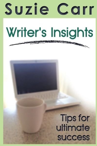 Cover for Suzie Carr · Writer's Insights (Paperback Book) (2015)