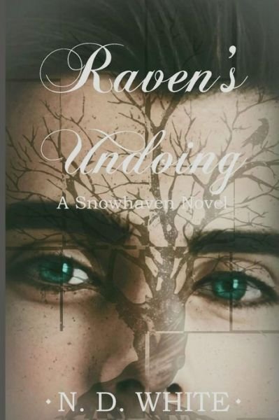 Cover for N D White · Raven's Undoing (Paperback Bog) (2015)