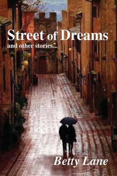 Cover for Betty Lane · Street of Dreams (Paperback Book) (2015)