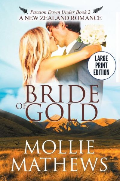 Cover for Mollie Mathews · Bride of Gold : Large Print Edition (Paperback Book) (2019)