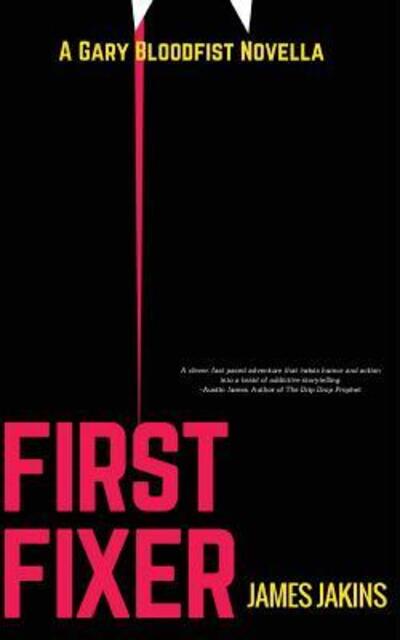 Cover for James Jakins · First Fixer (Paperback Book) (2017)