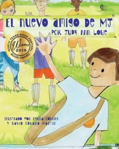 Cover for Judy Ann Lowe · El nuevo amigo de MJ (Paperback Book) (2018)