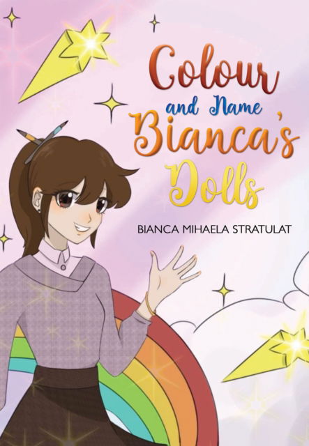Cover for Bianca Mihaela Stratulat · Colour and Name Bianca's Dolls (Paperback Book) (2024)