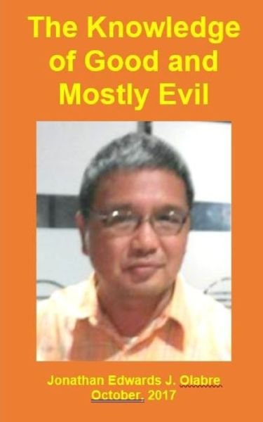 Cover for Tatay Jobo Elizes Pub · The Knowledge of Good and Mostly Evil (Paperback Book) (2019)