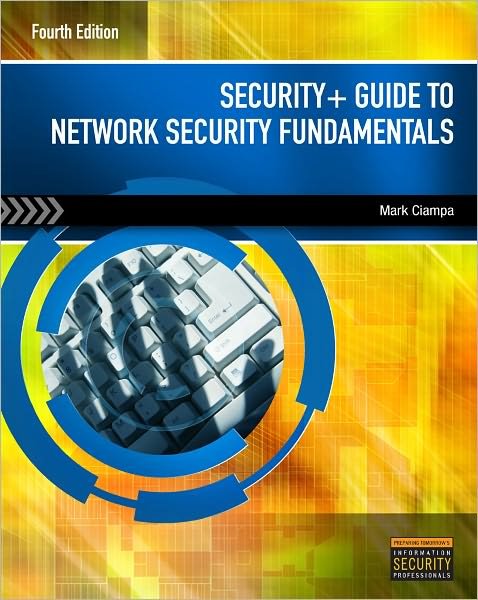Cover for Ciampa, Mark (Western Kentucky University) · Security+ Guide to Network Security Fundamentals (Bok) (2011)