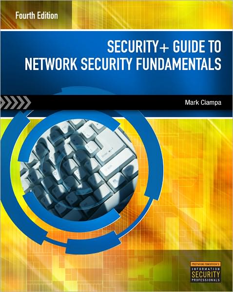 Cover for Ciampa, Mark (Western Kentucky University) · Security+ Guide to Network Security Fundamentals (Book) (2011)