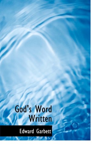 Cover for Edward Garbett · God's Word Written (Hardcover Book) (2009)