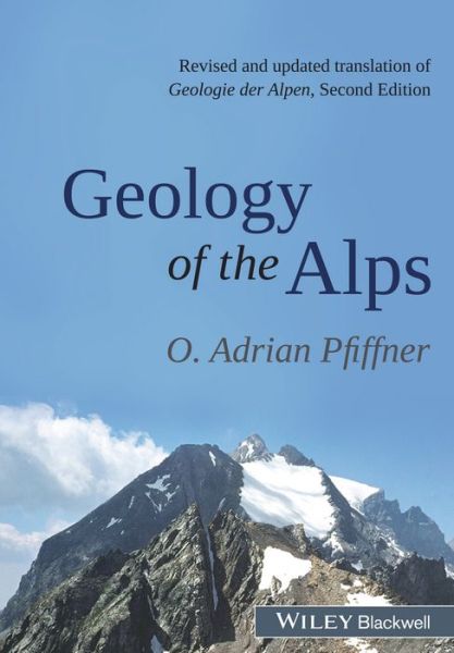 Cover for O. Adrian Pfiffner · Geology of the Alps (Paperback Book) (2014)