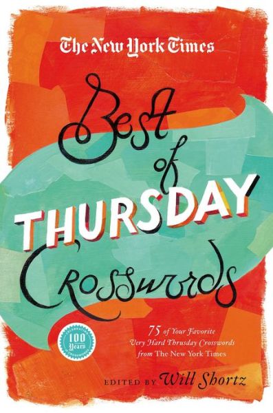 Cover for New York Times · New York Times Best of Thursday Crosswords - New York Times Crossword Puzzles (Paperback Book) (2013)