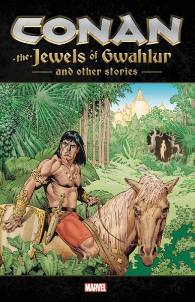 Cover for Marvel Comics · Conan: The Jewels Of Gwahlur And Other Stories (Pocketbok) (2019)