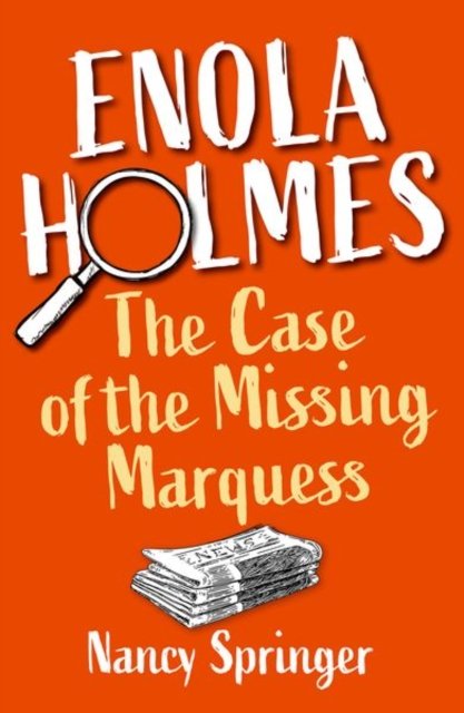 Rollercoasters: Enola Holmes: The Case of the Missing Marquess - Rollercoasters - Nancy Springer - Livros - Oxford University Press - 9781382035125 - 14 de abril de 2022