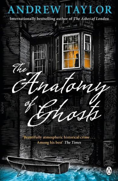 Cover for Andrew Taylor · The Anatomy of Ghosts (Paperback Book) (2017)