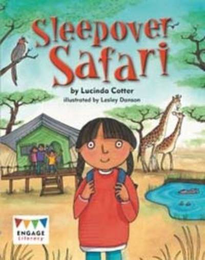 Cover for Lucinda Cotter · Sleepover Safari - Engage Literacy: Engage Literacy Lime (Paperback Book) (2013)