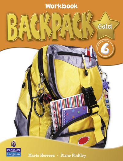 Backpack Gold 6 Workbook and Audio CD N/E pack - Backpack - Diane Pinkley - Books - Pearson Education Limited - 9781408245125 - March 25, 2010