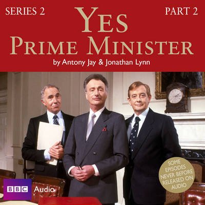 Cover for Yes Prime Minister · Yes Prime Minister-Series2 Part 2 Audiobook (CD)