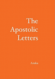 Cover for Azuka · The Apostolic Letters (Paperback Bog) (2007)