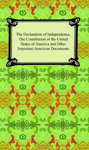Cover for Thomas Jefferson · The Declaration of Independence, the Constitution of the United States of America with Amendments, and Other Important American Documents (Paperback Book) (2005)