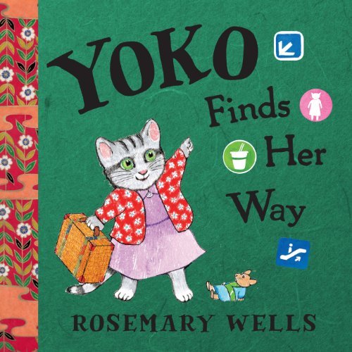 Cover for Rosemary Wells · Yoko Finds Her Way (Gebundenes Buch) (2014)