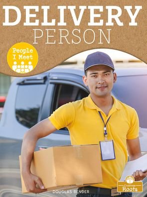 Cover for Douglas Bender · Delivery Person (Hardcover bog) (2021)