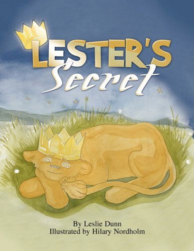 Cover for Leslie Dunn · Lester's Secret (Paperback Book) (2009)