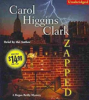 Cover for Carol Higgins Clark · Zapped A Regan Reilly Mystery (CD) (2010)