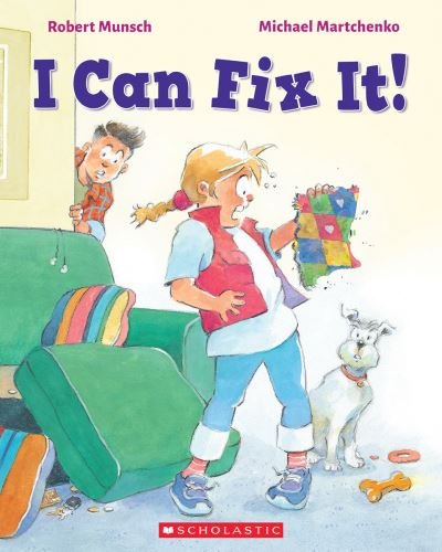 Cover for Robert Munsch · I Can Fix It! (Pocketbok) (2022)