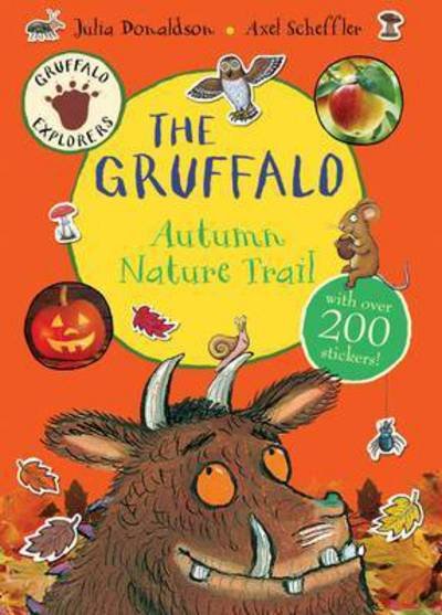 Cover for Julia Donaldson · Gruffalo Explorers: The Gruffalo Autumn Nature Trail (N/A) [Main Market Ed. edition] (2015)