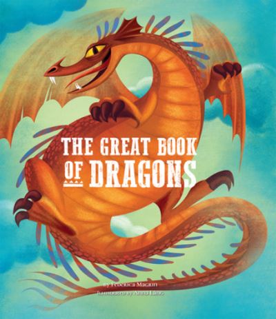 Cover for Federica Magrin · The Great Book of Dragons, 2 (Hardcover Book) (2020)