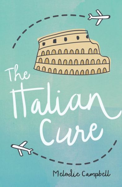 The Italian Cure - Melodie Campbell - Książki - Orca Book Publishers,Canada - 9781459821125 - 28 stycznia 2020