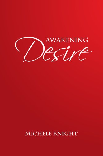 Cover for Michele Knight · Awakening Desire (Paperback Bog) (2011)