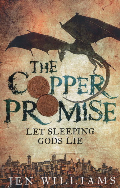 Cover for Jen Williams · The Copper Promise (complete novel) - Copper Cat Trilogy (Pocketbok) (2014)