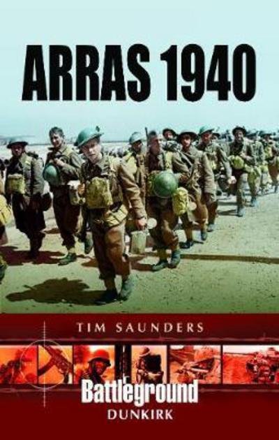 Cover for Tim Saunders · Arras Counter-Attack 1940 (Paperback Bog) (2019)