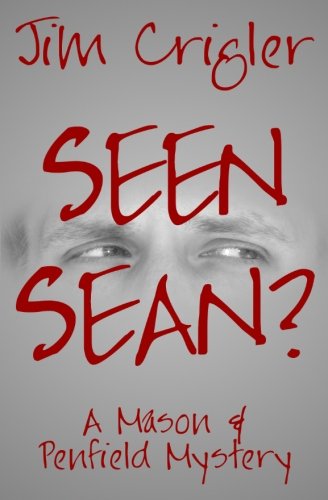 Cover for Jim Crigler · Seen Sean? (Paperback Book) (2012)